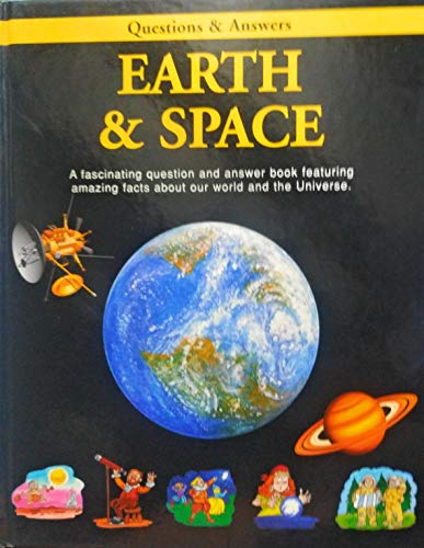 Stock image for Questions and Answers: Earth and Space for sale by Books@Ruawai