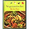 9781405438308: Vegetarische Kche - Die besten Rezepte