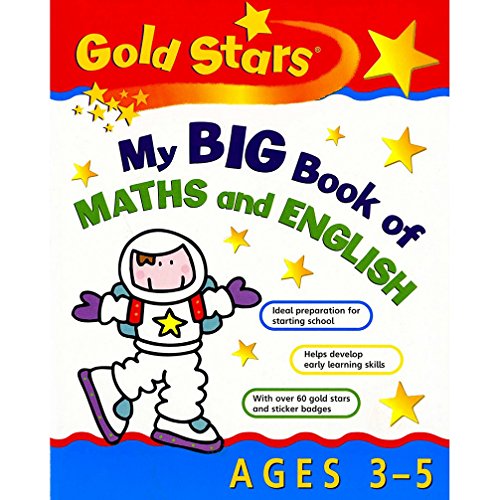 Beispielbild fr My Big Book of Maths/English 3-5 (Gold Stars Bumper S.) zum Verkauf von AwesomeBooks