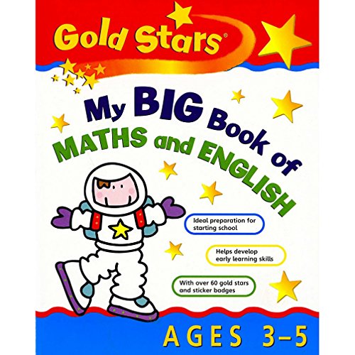 Stock image for My Big Book of Maths/English 3-5 (Gold Stars Bumper S.) for sale by AwesomeBooks