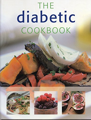 Beispielbild fr The Diabetic Cookbook: Simple and Delicious Recipes for a Healthy Life zum Verkauf von WorldofBooks