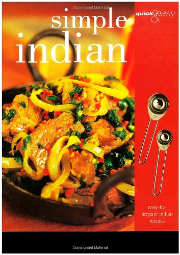 Imagen de archivo de Simply Indian (Quick and Easy) a la venta por WorldofBooks