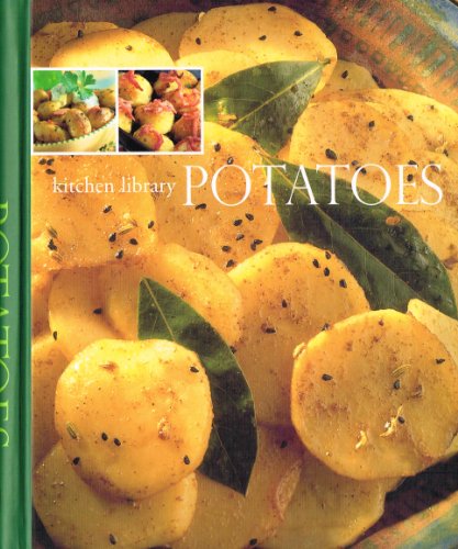 Imagen de archivo de Potatoes (Kitchen Library) a la venta por WorldofBooks