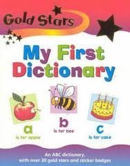 Stock image for Gold Stars: My First Dictionary for sale by ThriftBooks-Dallas