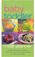 Beispielbild fr Baby and Toddler Meal Planner zum Verkauf von Wonder Book