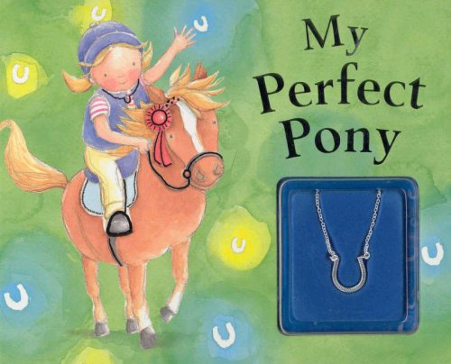 Imagen de archivo de My Perfect Pony a la venta por AwesomeBooks