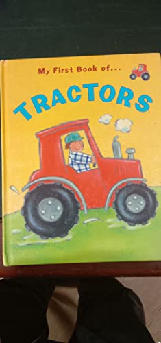Stock image for My First Book of Tractors for sale by WorldofBooks