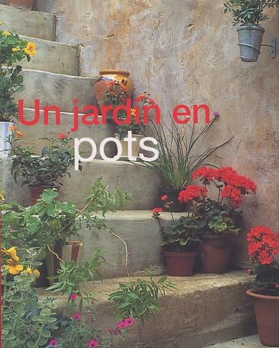 9781405444996: Un jardin en pots