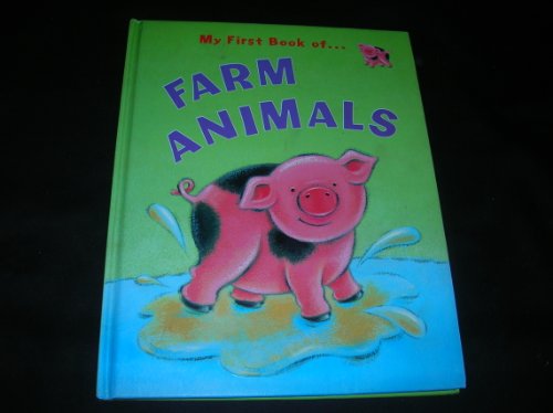 Stock image for My First Book of Farm Animals for sale by HPB-Ruby