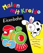 9781405445993: Malen mit Kreide - Eisenbahn