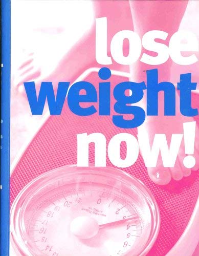 Stock image for Lose Weight Now! for sale by Wonder Book