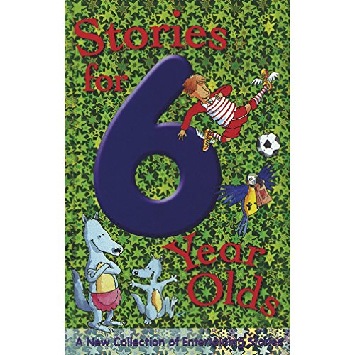 Imagen de archivo de Stories for 6 Year Olds (Stories for. S.) a la venta por AwesomeBooks
