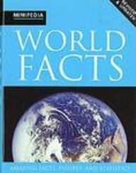 Beispielbild fr World Facts (Minipedia) zum Verkauf von Better World Books