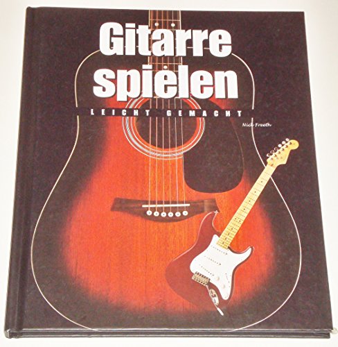 Beispielbild fr Gitarre spielen Leicht gemacht zum Verkauf von Eulennest Verlag e.K.