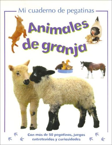 Stock image for Animales de granja/ Farm Animals (My Sticker Activity) (Spanish Edition) for sale by Ebooksweb