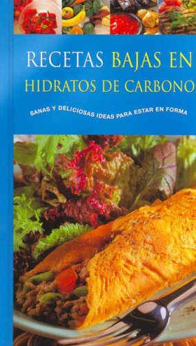 Stock image for Recetas Bajas en Hidratos de Carbono for sale by Hamelyn