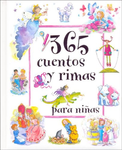 9781405449274: 365 Cuentos y Rimas Para Ninas/ 365 Stories & Rhymes for Girls