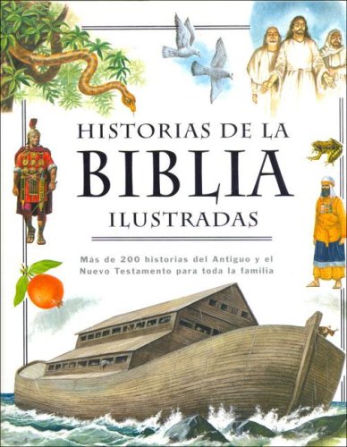 Stock image for Historias de la biblia ilustradas (Spanish Edition) for sale by Front Cover Books