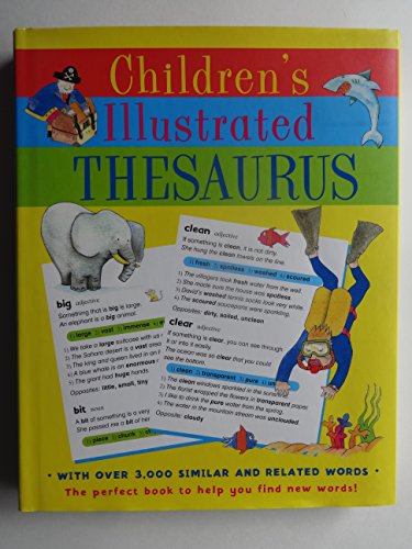 Beispielbild fr Children's Illustrated Thesaurus zum Verkauf von Persephone's Books