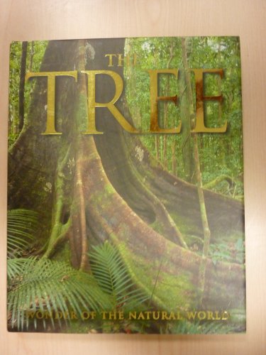 9781405450430: The Tree: Wonder of the Natural World