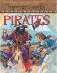 9781405451024: Pirates (History Makers)