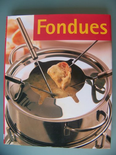 Imagen de archivo de FONDUES a la venta por Livre et Partition en Stock