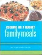 Beispielbild fr Cooking on a Budget: Family Meals zum Verkauf von Better World Books