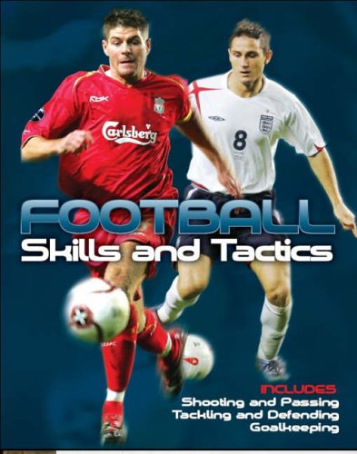 9781405453646: Football: Skills and Tactics