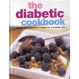 9781405455947: The Diabetic Cookbook: simple and delicious recipes for a healthy life