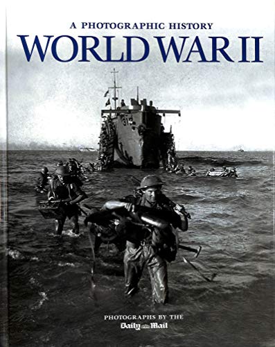 9781405456173: World War II (Photographic History of War)