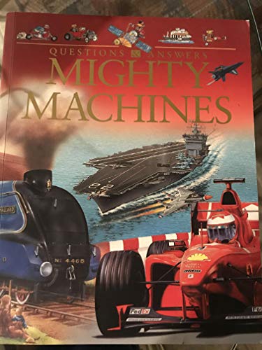 Imagen de archivo de Questions & Answers Mighty Machines a la venta por AwesomeBooks