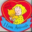 9781405460637: First Words: I Love Animals