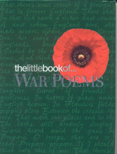 Stock image for War Poems (Little Book of.) for sale by AwesomeBooks