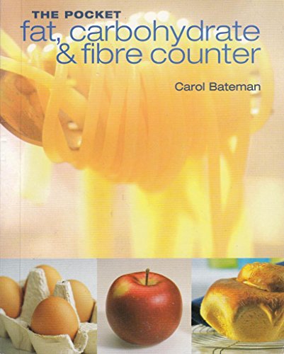 9781405462150: THE POCKET FAT, CARBOHYDRATE AND FIBRE COUNTER (THE POCKET)