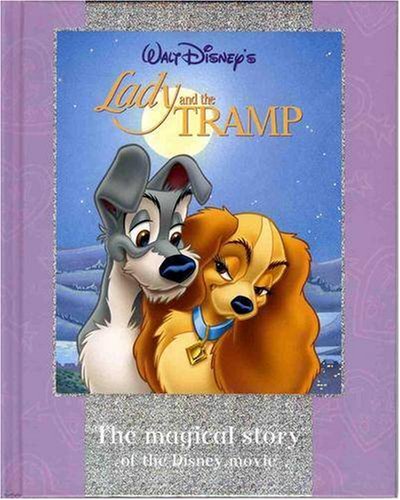 Beispielbild fr Disney "The Lady and the Tramp" (Disney Book of the Film) zum Verkauf von medimops