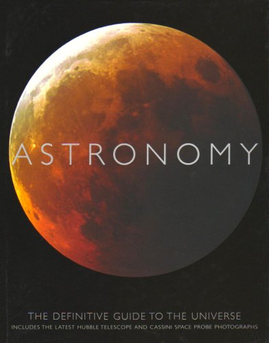Stock image for Astronomy: The Definitive Guide to the Universe for sale by SecondSale