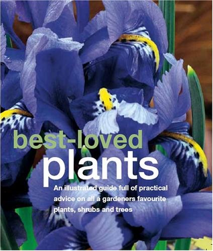 Stock image for Best Loved Plants (Essential Gardening) for sale by Infinity Books Japan