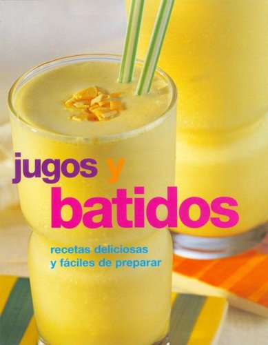 Imagen de archivo de Jugos y Batidos a la venta por ThriftBooks-Atlanta