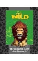 Imagen de archivo de Disney's "The Wild": The Magical Story of the Disney Movie (Disney Book of the Film) a la venta por WorldofBooks