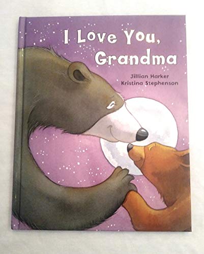 Beispielbild fr I Love You, Grandma zum Verkauf von Orion Tech