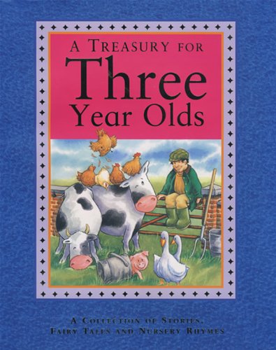 9781405469326: 3 Year Olds (Treasury for... S.)