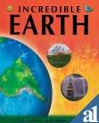 Beispielbild fr Incredible Earth zum Verkauf von Better World Books