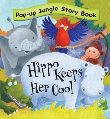 Beispielbild fr Hippo Keeps Her Cool zum Verkauf von WorldofBooks