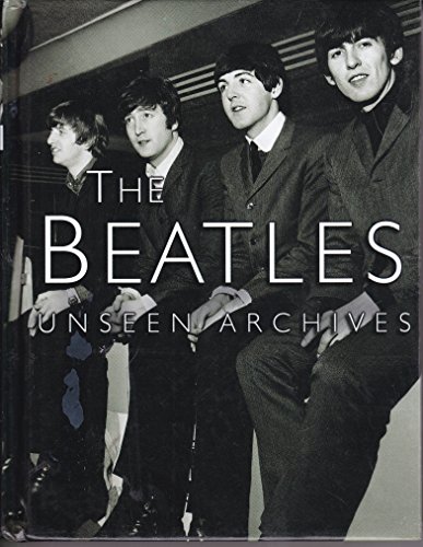 9781405472753: Title: The Beatles Unseen Archives