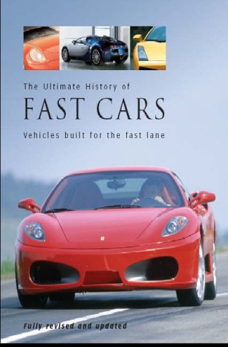 Stock image for Ultimate History of Fast Cars (Ultimate) for sale by Hippo Books