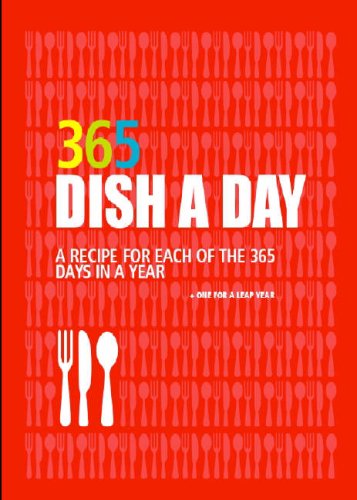 Stock image for Dish a Day: 365 Recipes for sale by WorldofBooks