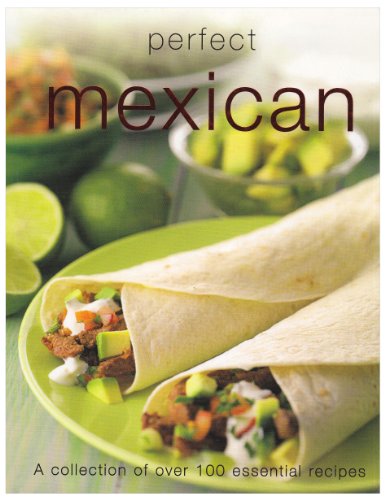 Stock image for Perfect Mexican for sale by More Than Words