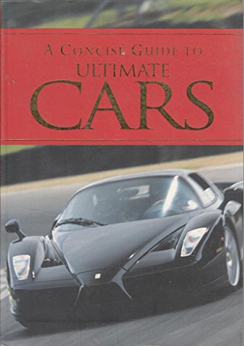 Stock image for A Pocket Guide to Ultimate Cars (Pocket Guides) for sale by Goldstone Books