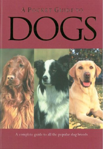 Imagen de archivo de A Pocket Guide to Dogs a la venta por SecondSale