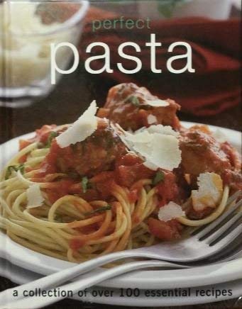 Stock image for Perfect Pasta for sale by Better World Books